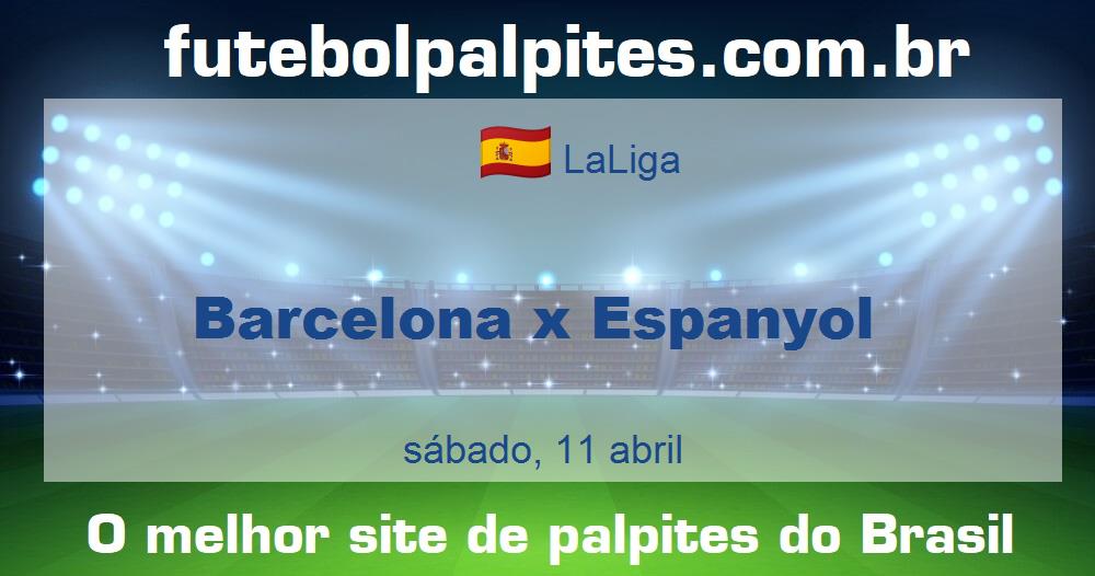 Barcelona x Espanyol Barcelona x Espanyol