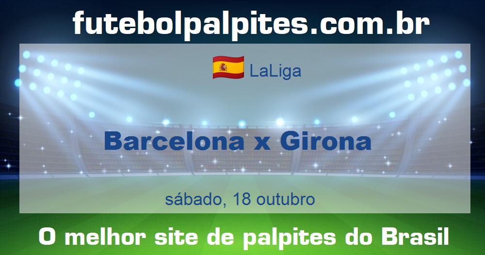 Barcelona x Girona Barcelona x Girona