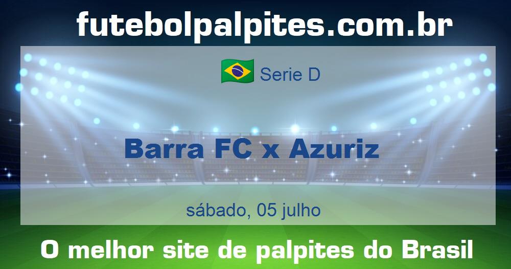 Barra FC x Azuriz Barra FC x Azuriz