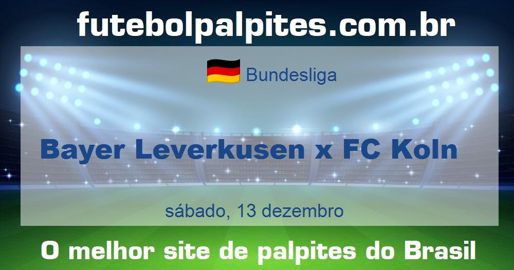 Bayer Leverkusen x FC Koln Bayer Leverkusen x FC Koln