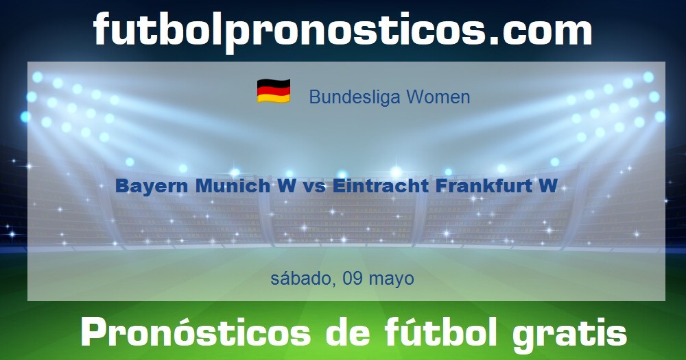 Bayern Munich W vs Eintracht Frankfurt W