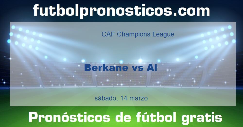 Berkane vs Al