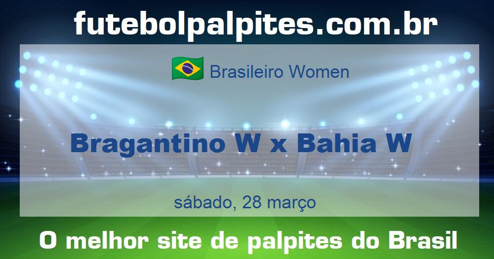 Bragantino W x Bahia W