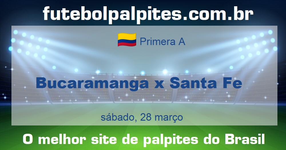 Bucaramanga x Santa Fe