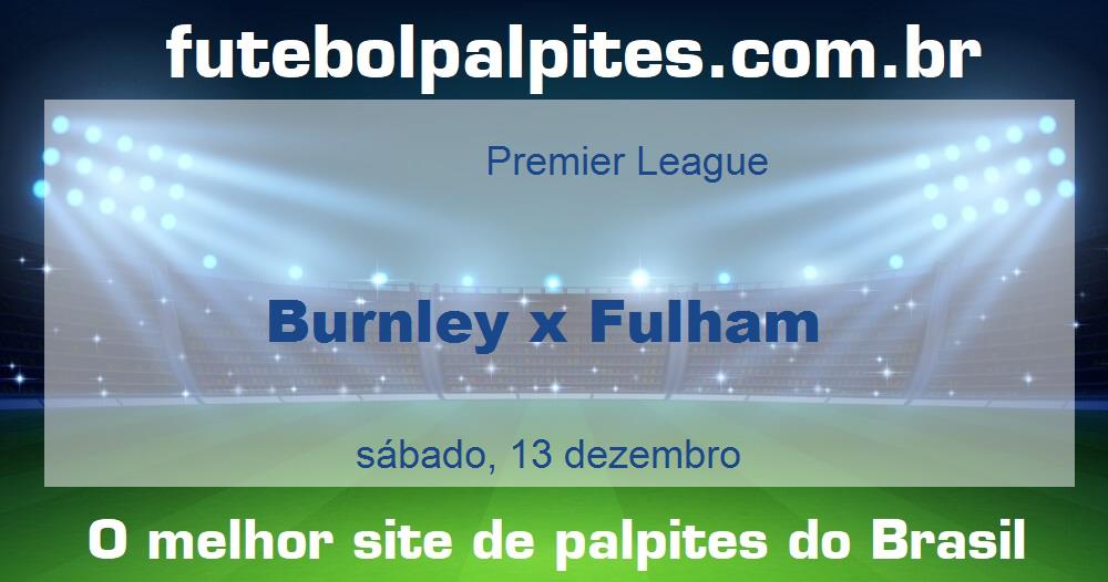 Burnley x Fulham