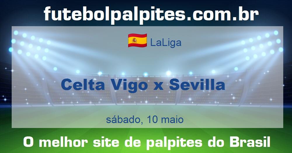 Celta Vigo x Sevilla Celta Vigo x Sevilla