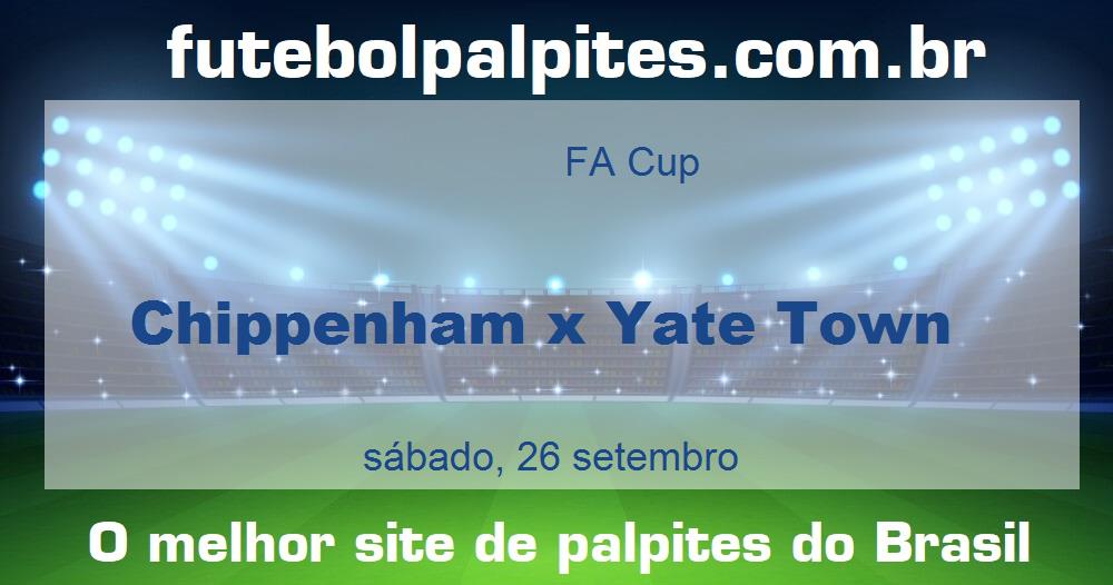 Chippenham x Yate Town Chippenham x Yate Town