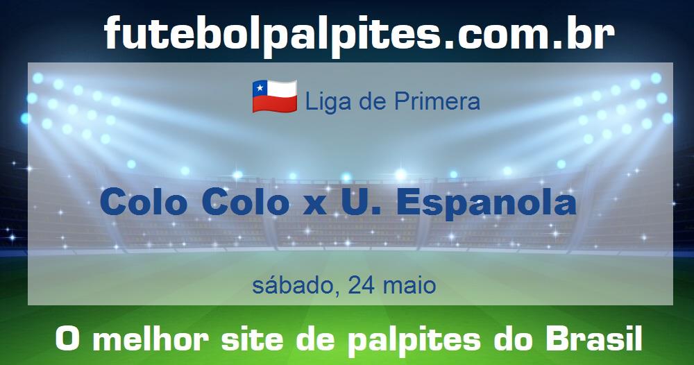 Colo Colo x U. Espanola Colo Colo x U. Espanola