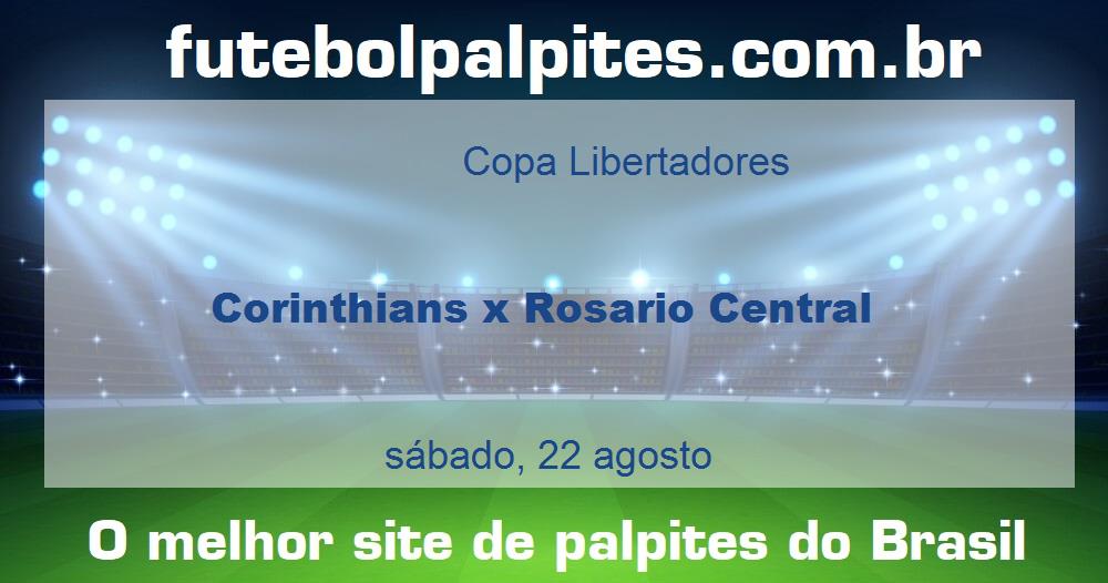 Corinthians x Rosario Central Corinthians x Rosario Central