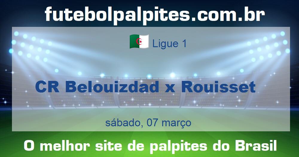 CR Belouizdad x Rouisset