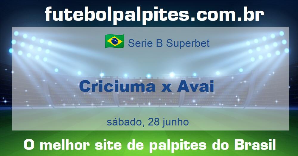 Criciuma x Avai Criciuma x Avai