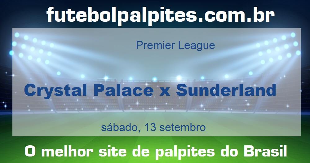 Crystal Palace x Sunderland Crystal Palace x Sunderland