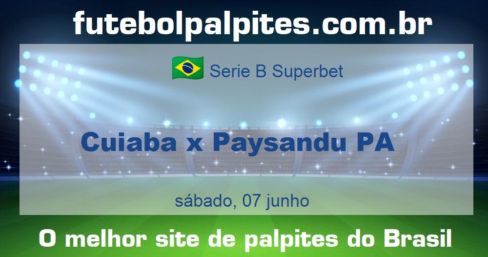 Cuiaba x Paysandu PA Cuiaba x Paysandu PA