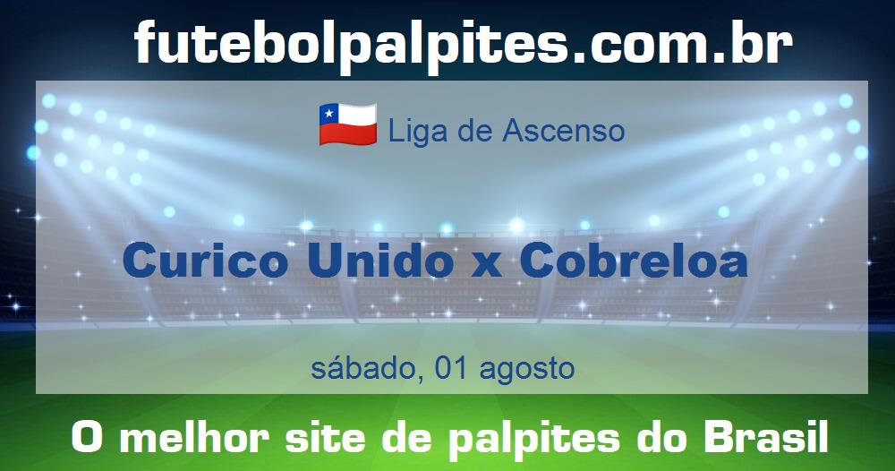 Curico Unido x Cobreloa