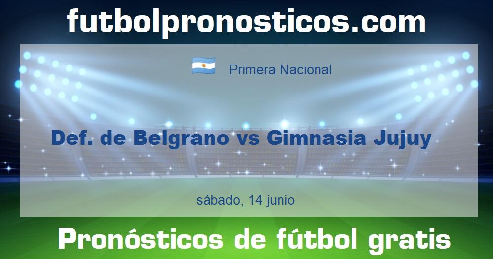 Def. de Belgrano vs Gimnasia Jujuy Def. de Belgrano vs Gimnasia Jujuy
