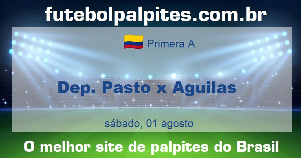 Dep. Pasto x Aguilas