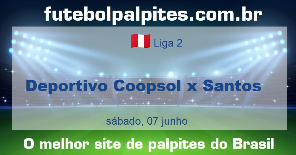 Deportivo Coopsol x Santos Deportivo Coopsol x Santos