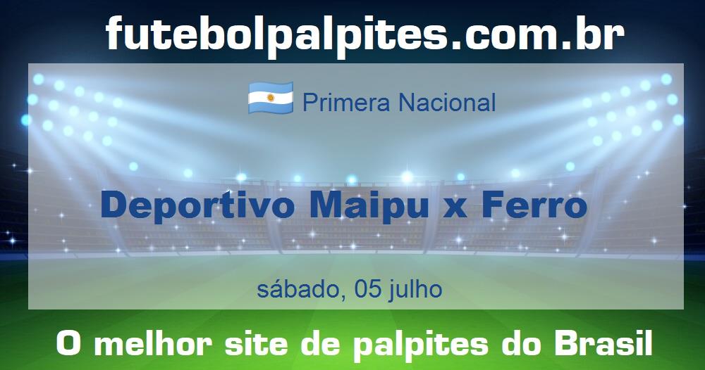 Deportivo Maipu x Ferro