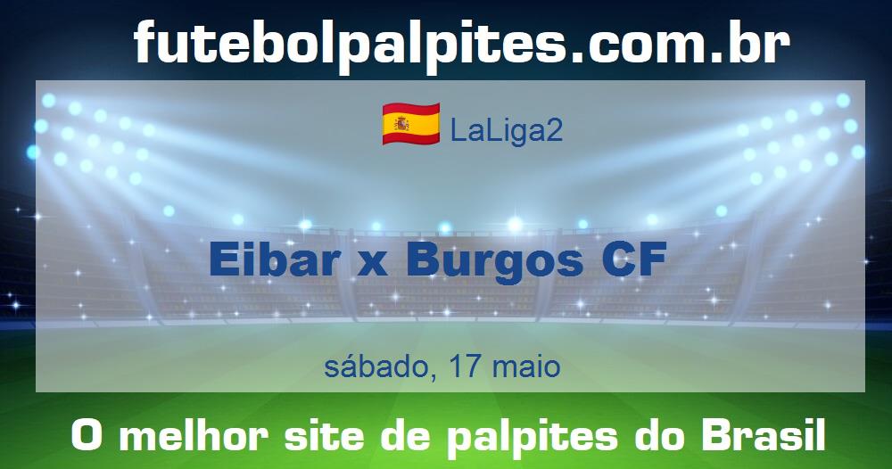Eibar x Burgos CF Eibar x Burgos CF
