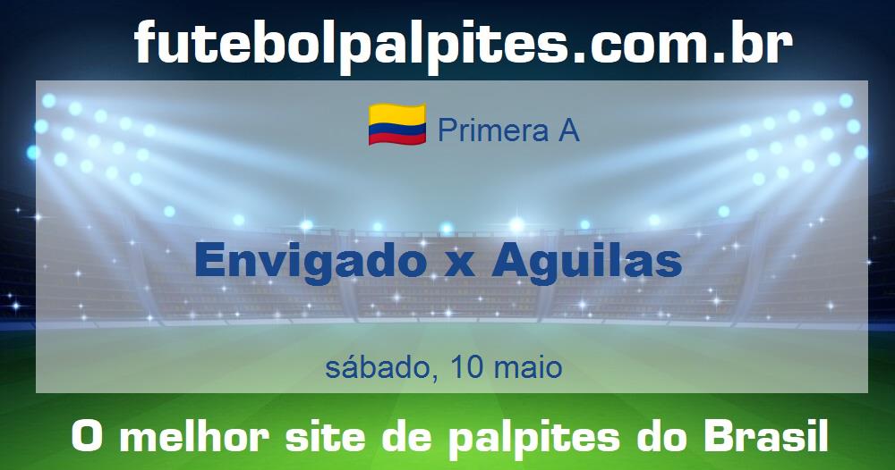 Envigado x Aguilas Envigado x Aguilas