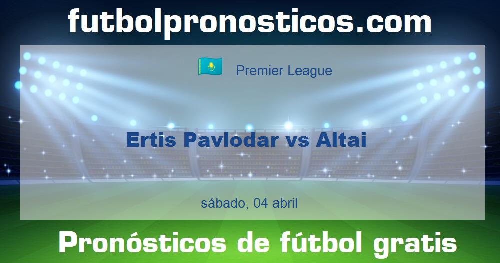 Ertis Pavlodar vs Altai