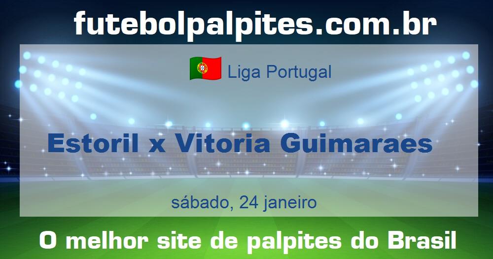 Estoril x Vitoria Guimaraes