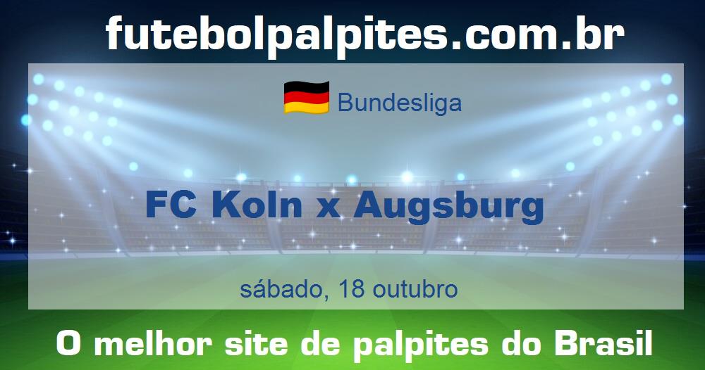 FC Koln x Augsburg