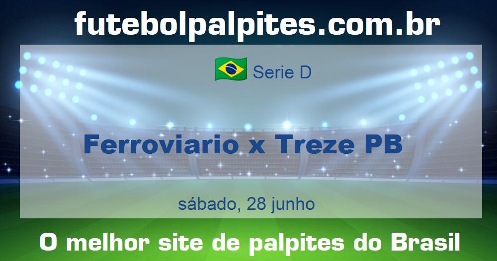 Ferroviario x Treze PB Ferroviario x Treze PB