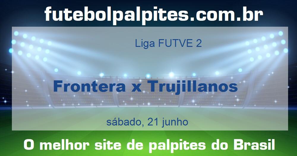 Frontera x Trujillanos Frontera x Trujillanos