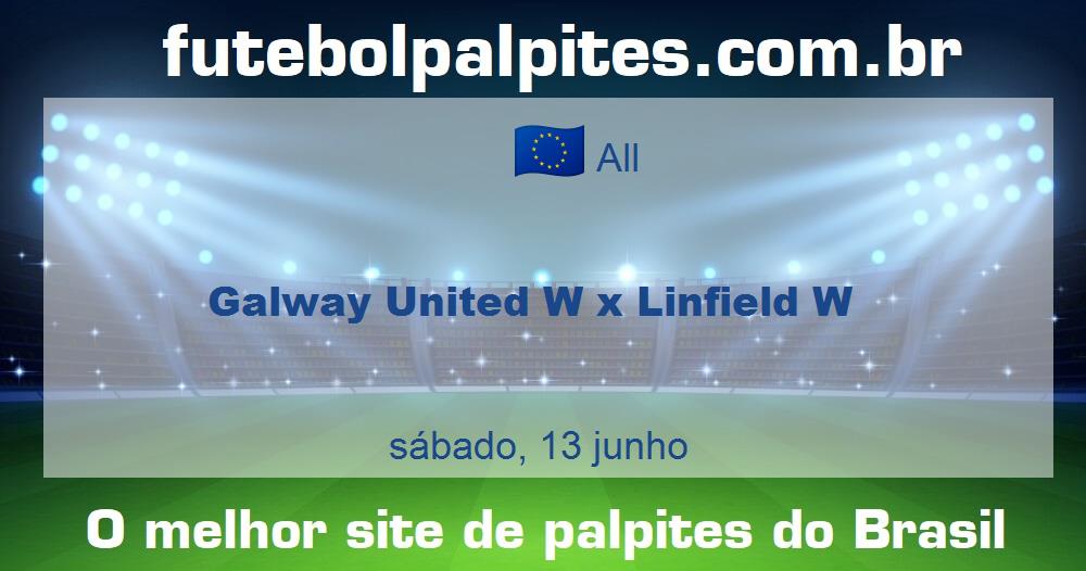 Galway United W x Linfield W Galway United W x Linfield W