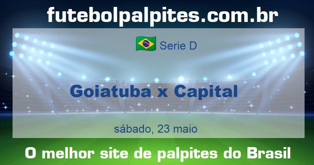 Goiatuba x Capital Goiatuba x Capital