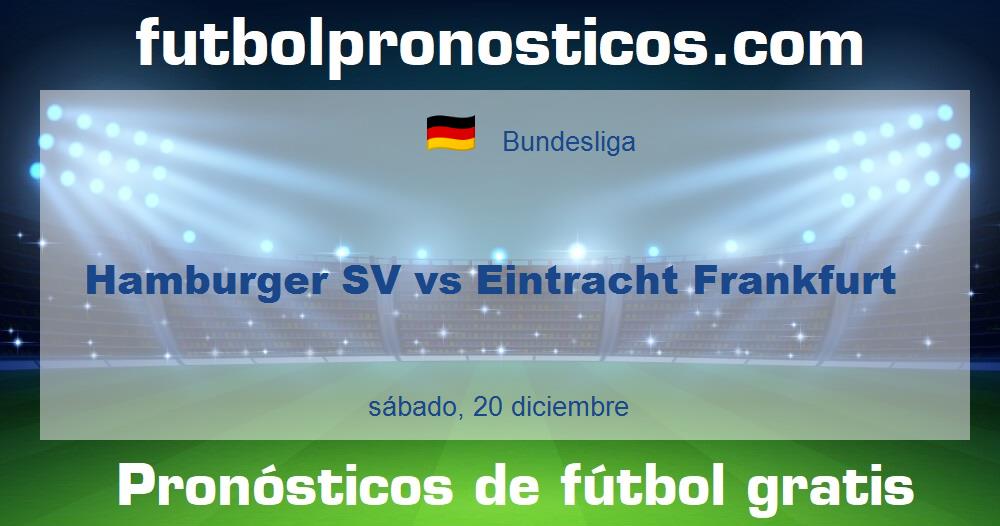 Hamburger SV vs Eintracht Frankfurt Hamburger SV vs Eintracht Frankfurt