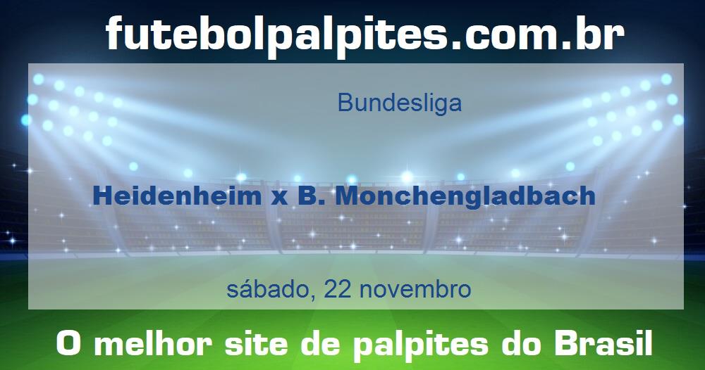 Heidenheim x B. Monchengladbach Heidenheim x B. Monchengladbach