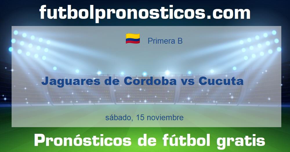 Jaguares de Cordoba vs Cucuta Jaguares de Cordoba vs Cucuta