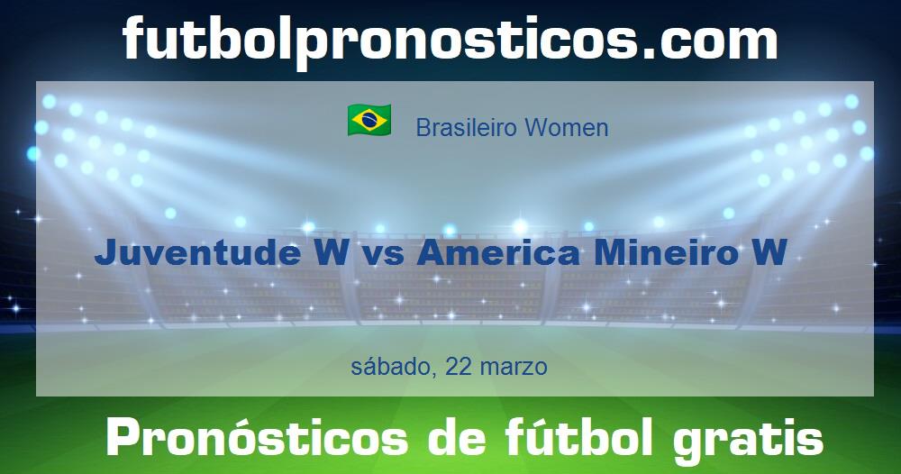 Juventude W vs America Mineiro W