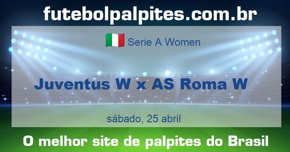 Juventus W x AS Roma W