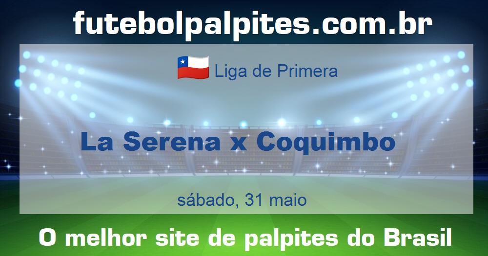 La Serena x Coquimbo La Serena x Coquimbo