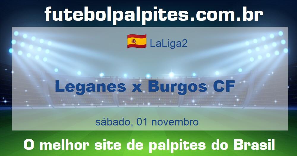 Leganes x Burgos CF Leganes x Burgos CF