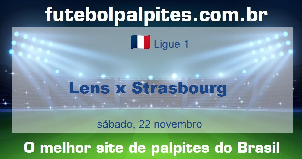 Lens x Strasbourg