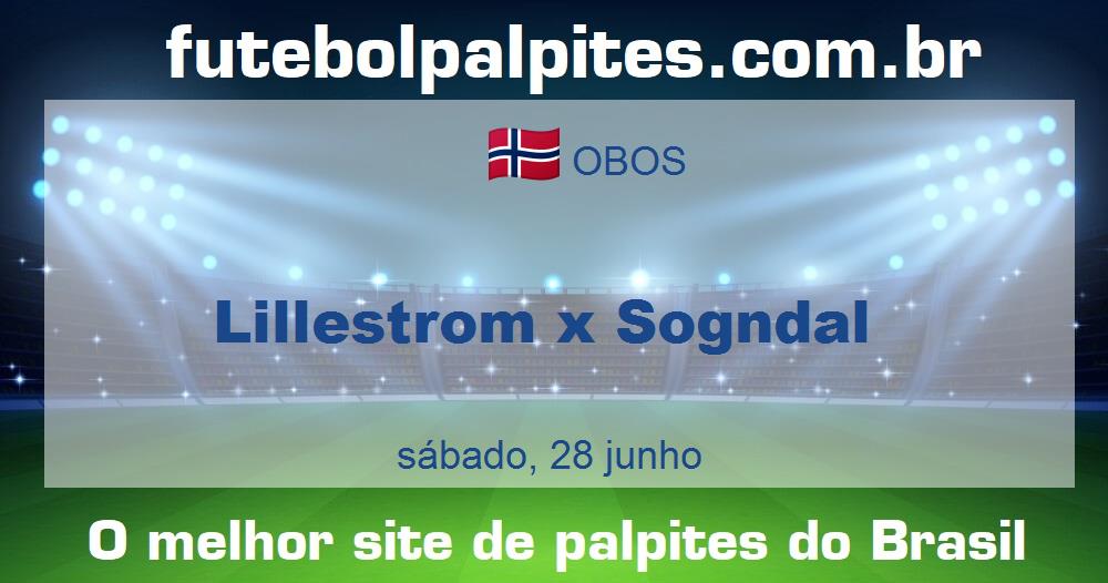 Lillestrom x Sogndal Lillestrom x Sogndal