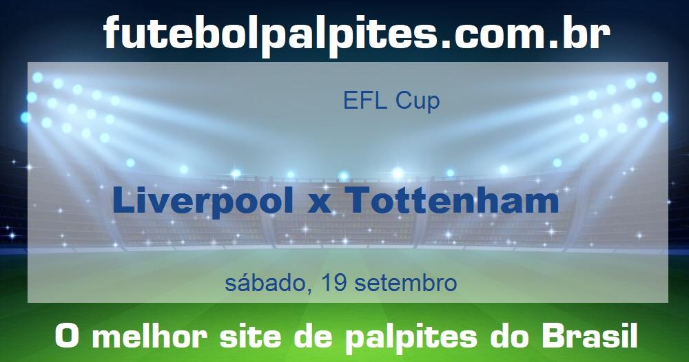 Liverpool x Tottenham Liverpool x Tottenham