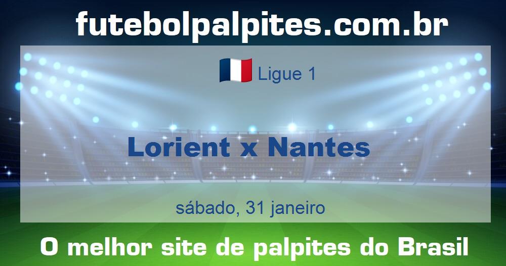 Lorient x Nantes Lorient x Nantes