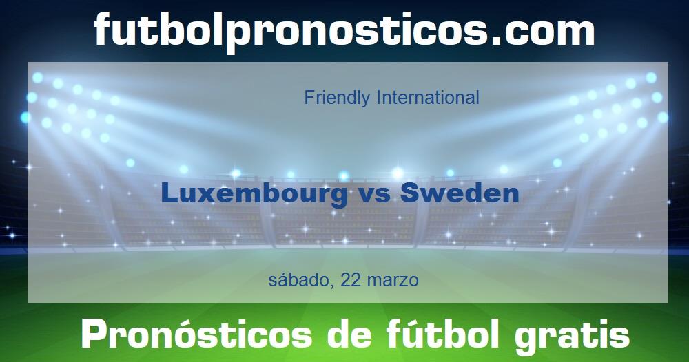 Luxembourg vs Sweden