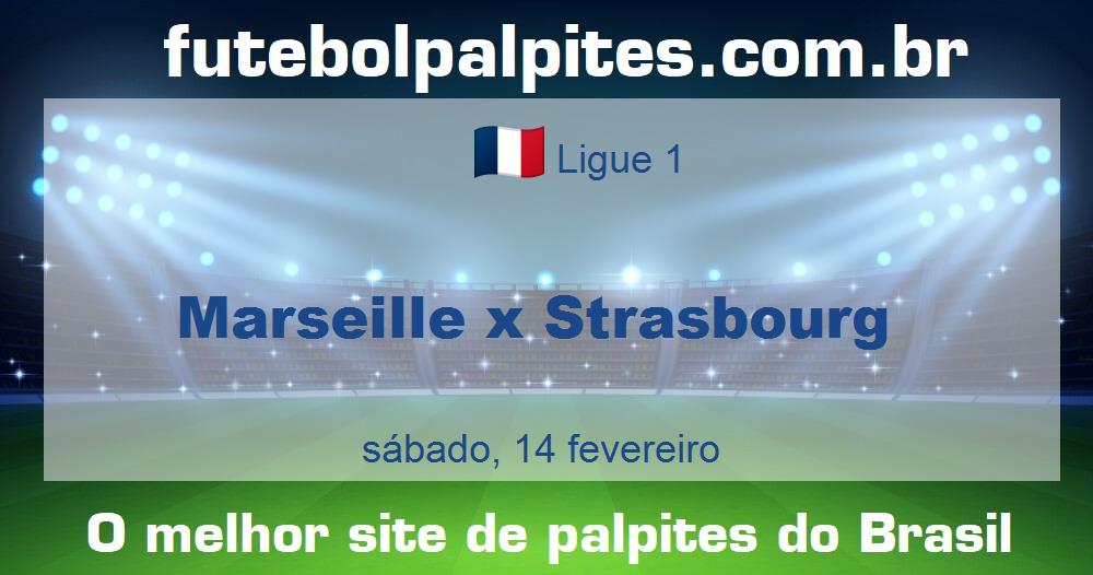 Marseille x Strasbourg