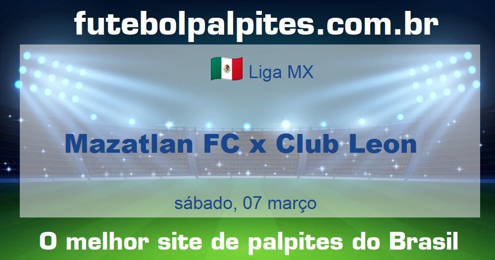 Mazatlan FC x Club Leon