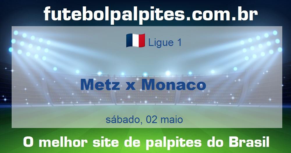Metz x Monaco