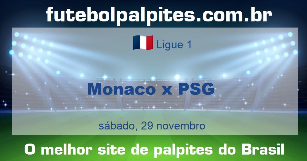 Monaco x PSG Monaco x PSG