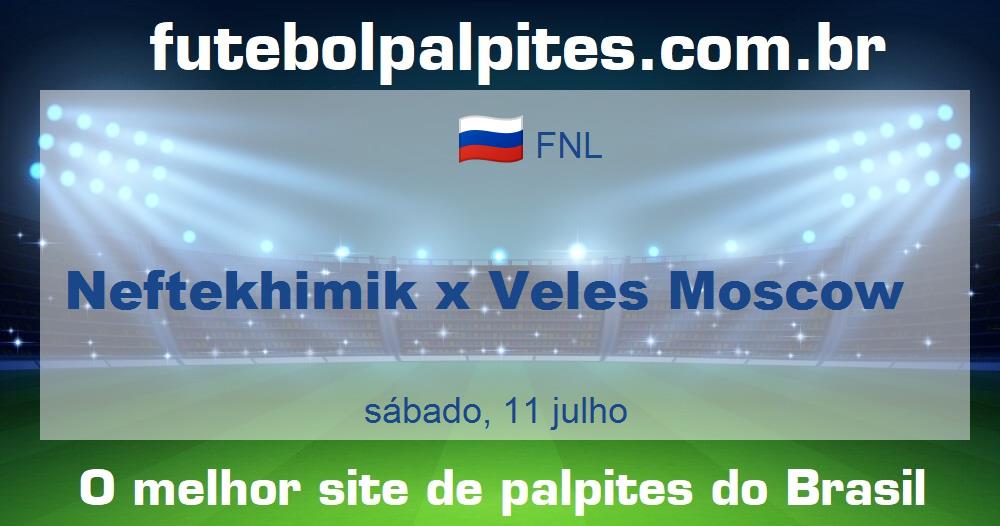 Neftekhimik x Veles Moscow