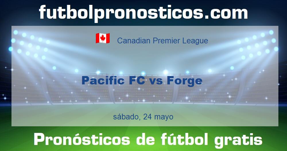 Pacific FC vs Forge Pacific FC vs Forge