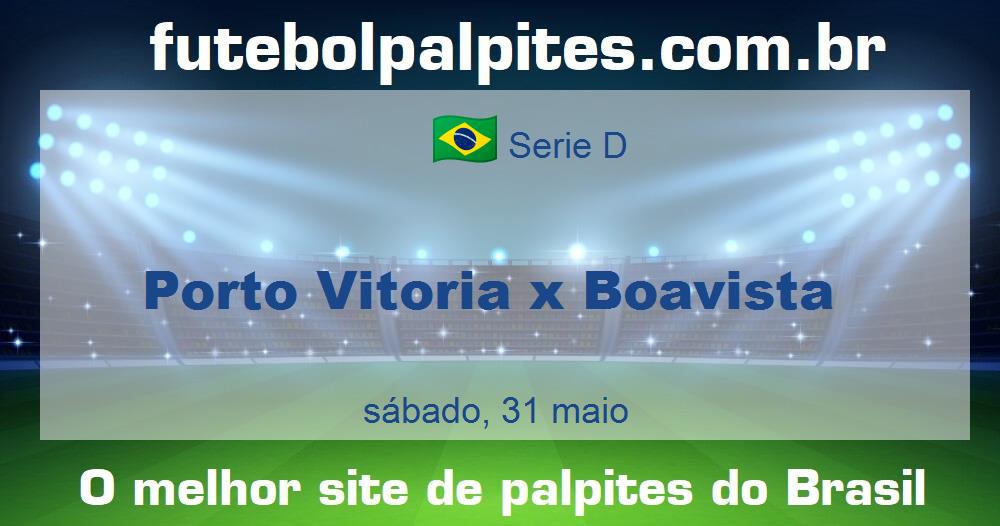 Porto Vitoria x Boavista Porto Vitoria x Boavista